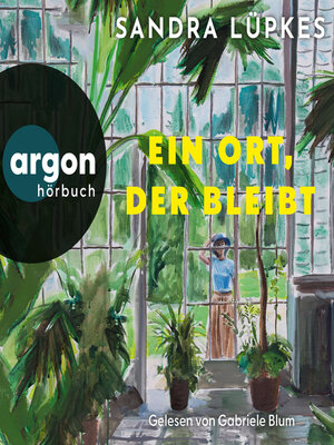 cover image of Ein Ort, der bleibt (Ungekürzte Lesung)